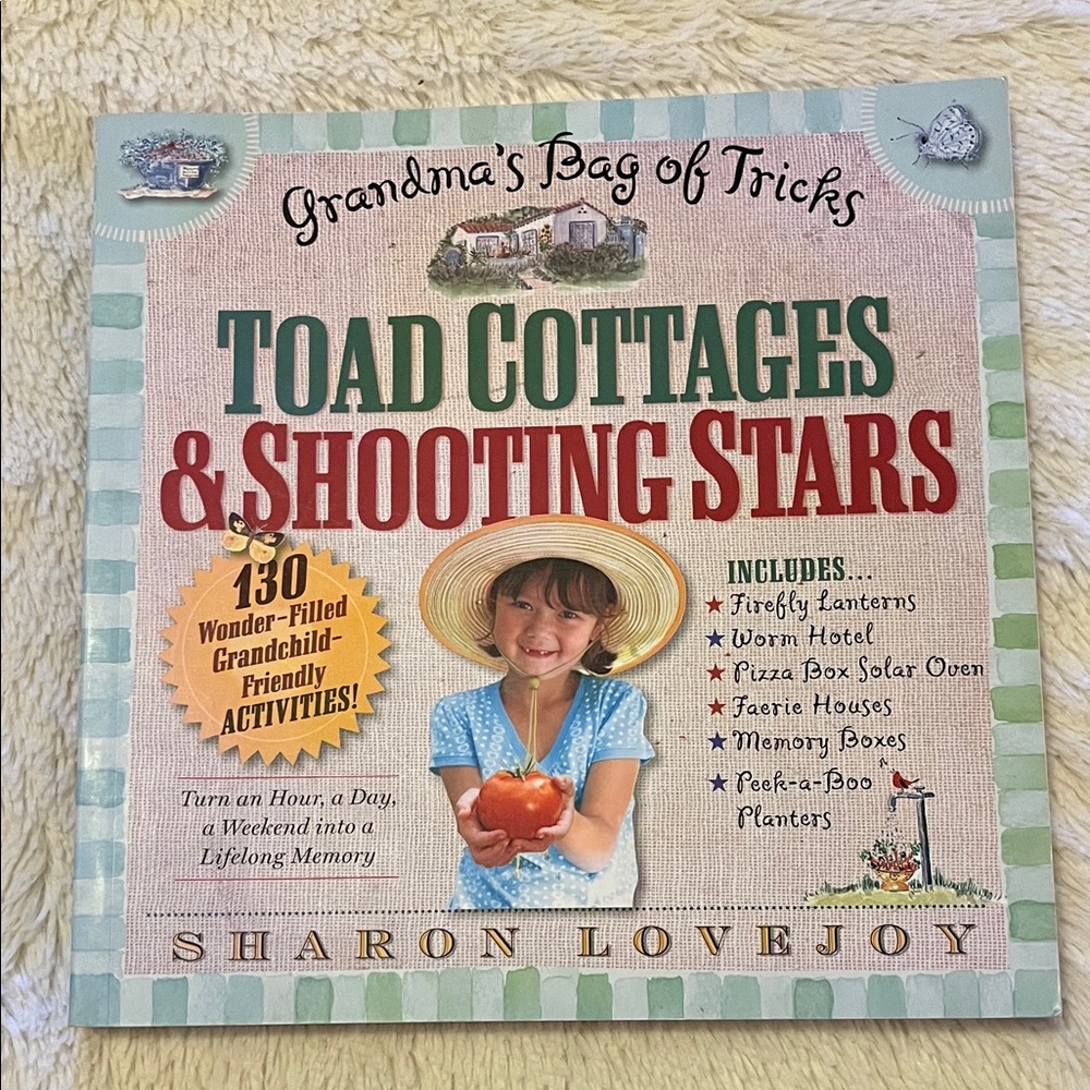 Grandma’s Bag of Tricks Toad Cottages & Shooting Stars